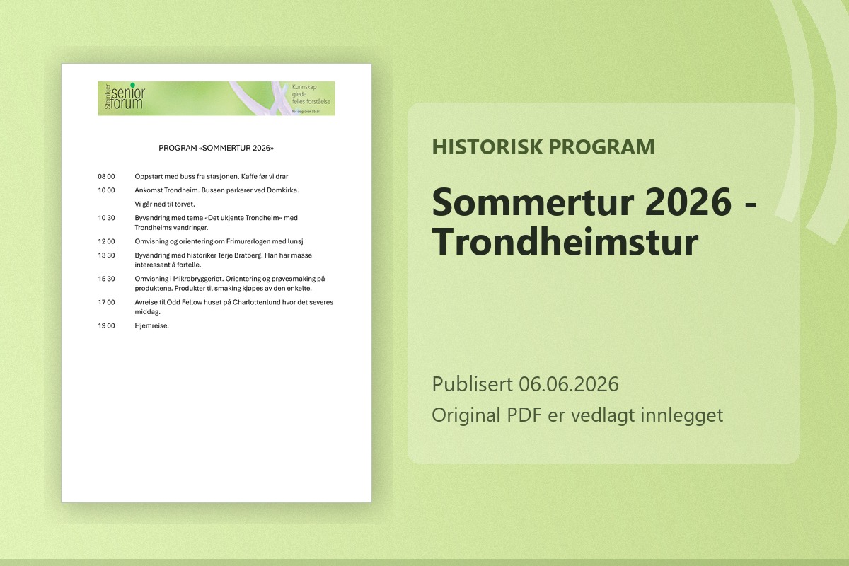Sommertur 2026 - Trondheimstur - forhåndsvisning av historisk program